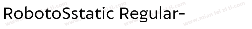 RobotoSstatic Regular字体转换